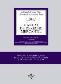 MANUAL DE DERECHO MERCANTIL VOL.1 | 9788430953523 | BROSETA PONT, MANUEL/MARTÍNEZ SANZ, FERNANDO | Galatea Llibres | Llibreria online de Reus, Tarragona | Comprar llibres en català i castellà online