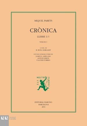CRONICA, MIQUEL PARETS I -VOL.1- | 9788472267695 | MARGALEF, Mº ROSA | Galatea Llibres | Librería online de Reus, Tarragona | Comprar libros en catalán y castellano online