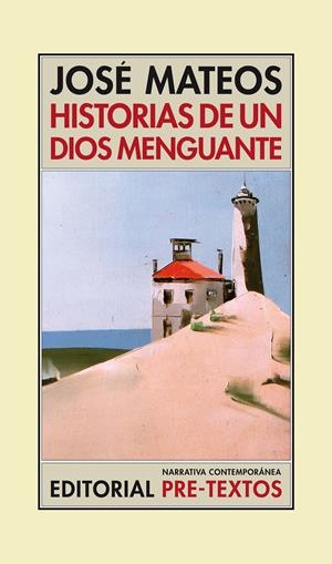 HISTORIAS DE UN DIOS MENGUANTE | 9788415297284 | MATEOS, JOSE | Galatea Llibres | Llibreria online de Reus, Tarragona | Comprar llibres en català i castellà online
