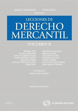 LECCIONES DE DERECHO MERCANTIL VOLUMEN II | 9788447037926 | MENÉNDEZ MENÉNDEZ, AURELIO | Galatea Llibres | Llibreria online de Reus, Tarragona | Comprar llibres en català i castellà online