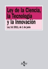 LEY DE LA CIENCIA, LA TECNOLOGÍA Y LA INNOVACIÓN | 9788430953820 | Galatea Llibres | Llibreria online de Reus, Tarragona | Comprar llibres en català i castellà online