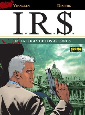 IRS 10 LA LOGIA DE LOS ASESINOS | 9788467905946 | DESBERG/VRANKEN | Galatea Llibres | Librería online de Reus, Tarragona | Comprar libros en catalán y castellano online