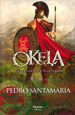 OKELA | 9788496952867 | SANTAMARÍA, PEDRO | Galatea Llibres | Librería online de Reus, Tarragona | Comprar libros en catalán y castellano online