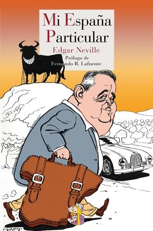 MI ESPAÑA PARTICULAR | 9788493891329 | NEVILLE, EDGAR | Galatea Llibres | Llibreria online de Reus, Tarragona | Comprar llibres en català i castellà online