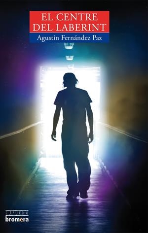 CENTRE DEL LABERINT, EL | 9788498243741 | FERNÁNDEZ PAZ, AGUSTÍN | Galatea Llibres | Llibreria online de Reus, Tarragona | Comprar llibres en català i castellà online