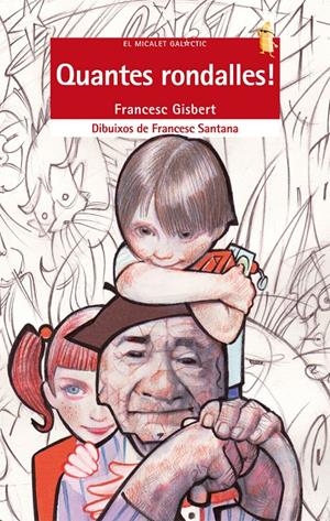 QUANTES RONDALLES | 9788498247930 | GISBERT MUÑOZ, FRANCESC | Galatea Llibres | Librería online de Reus, Tarragona | Comprar libros en catalán y castellano online