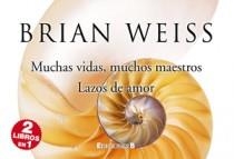 MUCHAS VIDAS MUCHOS MAESTROS + LAZOS DE AMOR LIBRINOS | 9788466649254 | WEISS, BRIAN  | Galatea Llibres | Librería online de Reus, Tarragona | Comprar libros en catalán y castellano online