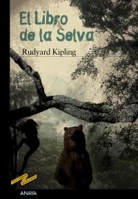 LIBRO DE LA SELVA, EL | 9788466795203 | KIPLING, RUDYARD | Galatea Llibres | Llibreria online de Reus, Tarragona | Comprar llibres en català i castellà online