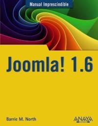 JOOMLA! 1.6 | 9788441529915 | NORTH, BARRIE M. | Galatea Llibres | Librería online de Reus, Tarragona | Comprar libros en catalán y castellano online