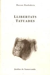 LLIBERTATS TATUADES | 9788476029657 | Galatea Llibres | Librería online de Reus, Tarragona | Comprar libros en catalán y castellano online
