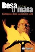 BESA O MATA | 9788495760425 | TWIGHT, MARK | Galatea Llibres | Librería online de Reus, Tarragona | Comprar libros en catalán y castellano online
