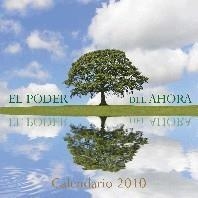 CALENDARIO 2010 EL PODER DEL AHORA | 9788478086566 | . | Galatea Llibres | Llibreria online de Reus, Tarragona | Comprar llibres en català i castellà online
