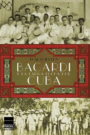 BACARDÍ Y LA LARGA LUCHA POR CUBA | 9788493859480 | GJELTEN, TOM | Galatea Llibres | Librería online de Reus, Tarragona | Comprar libros en catalán y castellano online