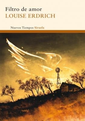 FILTRO DE AMOR | 9788498415766 | ERDRICH, LOUISE | Galatea Llibres | Llibreria online de Reus, Tarragona | Comprar llibres en català i castellà online