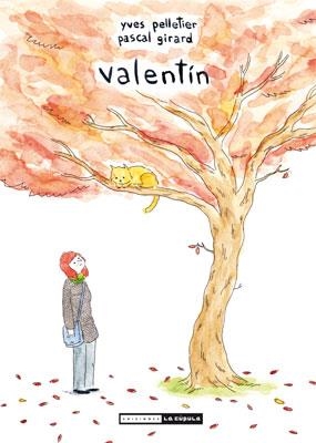 VALENTIN | 9788478339549 | GIRARD, PASCAL/ PELLETIER, IVES | Galatea Llibres | Librería online de Reus, Tarragona | Comprar libros en catalán y castellano online