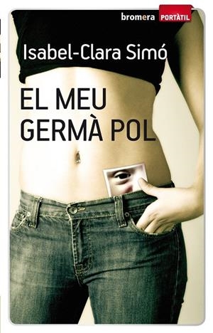 MEU GERMA POL, EL | 9788498246308 | SIMO, ISABEL CLARA | Galatea Llibres | Llibreria online de Reus, Tarragona | Comprar llibres en català i castellà online