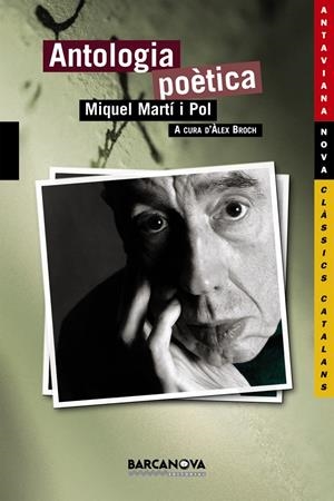 ANTOLOGIA POETICA (MARTI I POL) | 9788448920739 | MARTI I POL, MIQUEL | Galatea Llibres | Llibreria online de Reus, Tarragona | Comprar llibres en català i castellà online