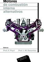 MOTORES DE COMBUSTIÓN INTERNA ALTERNATIVOS | 9788429148022 | PAYRI, FRANCISCO/DESANTES, JOSE M. | Galatea Llibres | Librería online de Reus, Tarragona | Comprar libros en catalán y castellano online