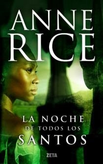 NOCHE DE TODOS LOS SANTOS, LA | 9788498725575 | RICE, ANNE | Galatea Llibres | Librería online de Reus, Tarragona | Comprar libros en catalán y castellano online
