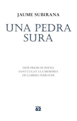 PEDRA SURA, UNA | 9788429768503 | SUBIRANA, JAUME | Galatea Llibres | Librería online de Reus, Tarragona | Comprar libros en catalán y castellano online
