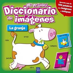 MI PRIMER DICCIONARIO DE IMÁGENES. LA GRANJA | 9788408098430 | YOYO | Galatea Llibres | Llibreria online de Reus, Tarragona | Comprar llibres en català i castellà online