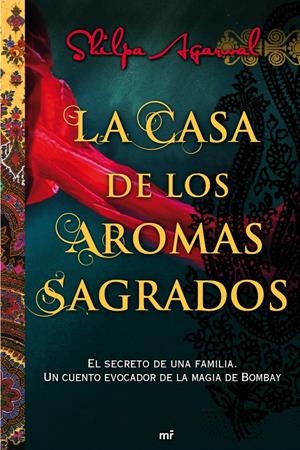 CASA DE LOS AROMAS SAGRADOS | 9788427038028 | AGARWAL, SHILPA | Galatea Llibres | Llibreria online de Reus, Tarragona | Comprar llibres en català i castellà online