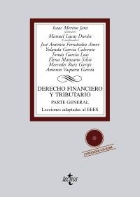 DERECHO FINANCIERO Y TRIBUTARIO | 9788430953899 | MERINO  JARA, ISAAC/LUCAS DURÁN, MANUEL/FERNÁNDEZ AMOR, JOSÉ ANTONIO/GARCÍA CALVENTE, YOLANDA/GARCÍA | Galatea Llibres | Librería online de Reus, Tarragona | Comprar libros en catalán y castellano online