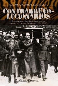 CONTRARREVOLUCIONARIOS | 9788420664552 | GONZÁLEZ CALLEJA, EDUARDO | Galatea Llibres | Llibreria online de Reus, Tarragona | Comprar llibres en català i castellà online