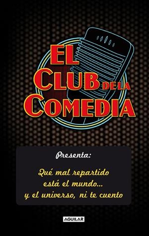 CLUB DE LA COMEDIA, EL | 9788403102149 | VV.AA | Galatea Llibres | Librería online de Reus, Tarragona | Comprar libros en catalán y castellano online
