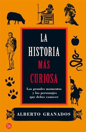 LA HISTORIA MAS CURIOSA | 9788466324731 | GRANADOS, ALBERTO | Galatea Llibres | Librería online de Reus, Tarragona | Comprar libros en catalán y castellano online