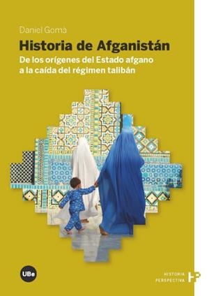 HISTORIA DE AFGANISTAN | 9788447534845 | OMA, DANIEL | Galatea Llibres | Librería online de Reus, Tarragona | Comprar libros en catalán y castellano online