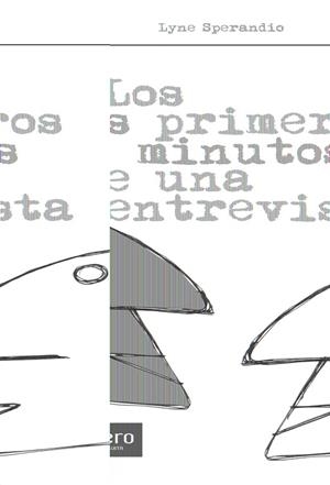 DOS PRIMEROS MINUTOS DE UNA ENTREVISTA | 9788427132139 | SPERANDIO, LYNE | Galatea Llibres | Librería online de Reus, Tarragona | Comprar libros en catalán y castellano online
