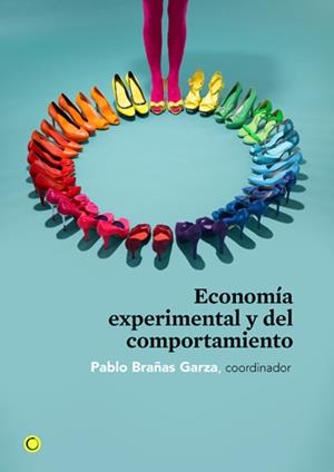 ECONOMÍA EXPERIMENTAL Y DEL COMPORTAMIENTO | 9788495348753 | BRAÑAS GARZA, PABLO | Galatea Llibres | Librería online de Reus, Tarragona | Comprar libros en catalán y castellano online