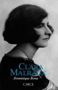 CLARA MALRAUX | 9788477652847 | BONA, DOMINIQUE | Galatea Llibres | Librería online de Reus, Tarragona | Comprar libros en catalán y castellano online