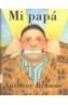MI PAPA | 9789681664435 | BROWNE, ANTHONY | Galatea Llibres | Llibreria online de Reus, Tarragona | Comprar llibres en català i castellà online