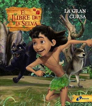 LLIBRE DE LA SELVA, EL. LA GRAN CURSA | 9788499061337 | VV. AA. | Galatea Llibres | Librería online de Reus, Tarragona | Comprar libros en catalán y castellano online