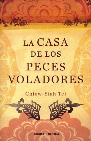 CASA DE LOS PECES VOLADORES, LA | 9788425343872 | TEI, CHIEW SIAH | Galatea Llibres | Librería online de Reus, Tarragona | Comprar libros en catalán y castellano online