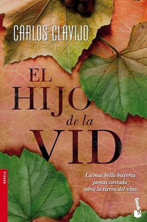 HIJO DE LA VID, EL | 9788484609414 | CLAVIJO COBOS, CARLOS | Galatea Llibres | Llibreria online de Reus, Tarragona | Comprar llibres en català i castellà online