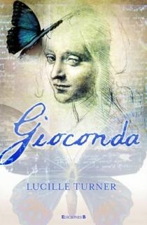 GIOCONDA | 9788466647243 | TURNER, LUCILLE | Galatea Llibres | Llibreria online de Reus, Tarragona | Comprar llibres en català i castellà online