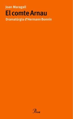 COMTE ARNAU, EL | 9788475882772 | BONNIN, HERMANN - JOAN MARAGALL | Galatea Llibres | Llibreria online de Reus, Tarragona | Comprar llibres en català i castellà online