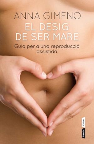 DESIG DE SER MARE | 9788498091816 | GIMENO, ANNA | Galatea Llibres | Llibreria online de Reus, Tarragona | Comprar llibres en català i castellà online
