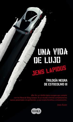 VIDA DE LUJO, UNA | 9788483652534 | LAPIDUS, JENS | Galatea Llibres | Librería online de Reus, Tarragona | Comprar libros en catalán y castellano online