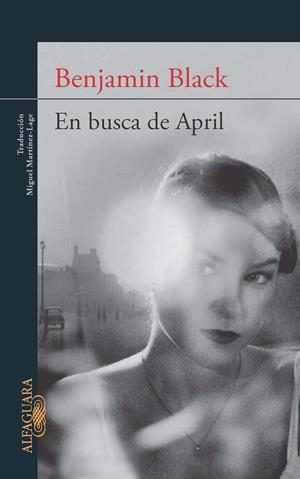 EN BUSCA DE APRIL | 9788420406886 | BLACK, BENJAMIN | Galatea Llibres | Llibreria online de Reus, Tarragona | Comprar llibres en català i castellà online