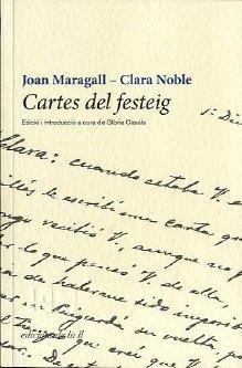 CARTES DEL FESTEIG | 9788493858759 | MARAGALL, JOAN/ NOBLE, CLARA | Galatea Llibres | Llibreria online de Reus, Tarragona | Comprar llibres en català i castellà online