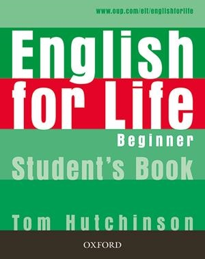 ENGLISH FOR LIFE BEGINNER | 9780194307253 | Galatea Llibres | Librería online de Reus, Tarragona | Comprar libros en catalán y castellano online