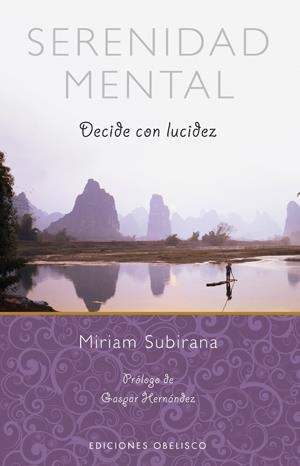 SERENIDAD MENTAL | 9788497777810 | SUBIRANA, MIRIAM | Galatea Llibres | Librería online de Reus, Tarragona | Comprar libros en catalán y castellano online
