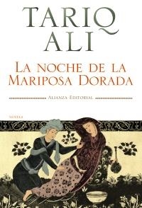 NOCHE DE LA MARIPOSA DORADA | 9788420651569 | ALI, TARIQ | Galatea Llibres | Librería online de Reus, Tarragona | Comprar libros en catalán y castellano online