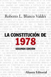 CONSTITUCIÓN DE 1978 | 9788420664583 | BLANCO VALDÉS, ROBERTO LUIS | Galatea Llibres | Librería online de Reus, Tarragona | Comprar libros en catalán y castellano online