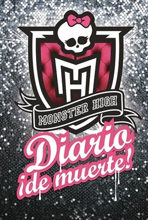 MONSTER HIGH. DIARIO DE MUERTE! | 9788420408989 | HARRISON, LISI | Galatea Llibres | Librería online de Reus, Tarragona | Comprar libros en catalán y castellano online