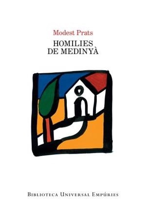 HOMILIES DE MEDINYÀ | 9788497877411 | PRATS, MODEST | Galatea Llibres | Librería online de Reus, Tarragona | Comprar libros en catalán y castellano online